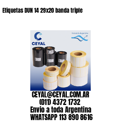 Etiquetas DUN 14 29×20 banda triple