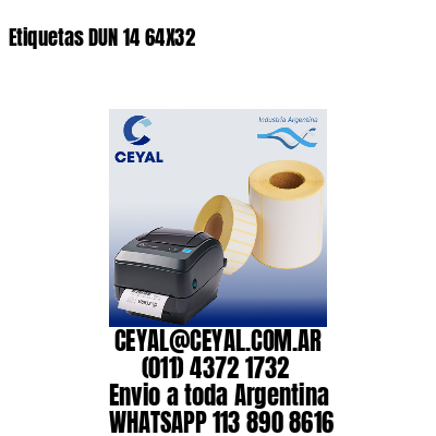 Etiquetas DUN 14 64X32