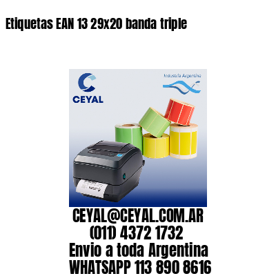 Etiquetas EAN 13 29×20 banda triple