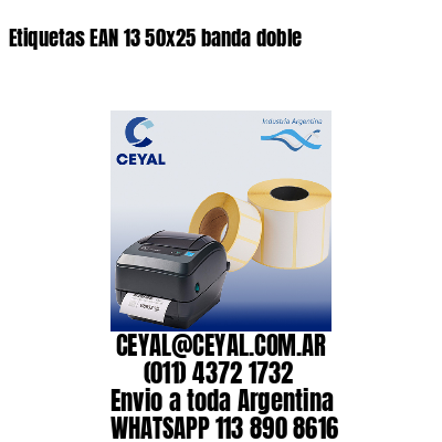 Etiquetas EAN 13 50×25 banda doble
