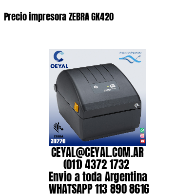 Precio impresora ZEBRA GK420