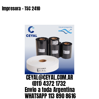 impresora – TSC 2410