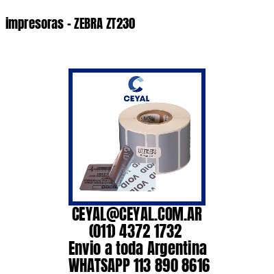 impresoras – ZEBRA ZT230