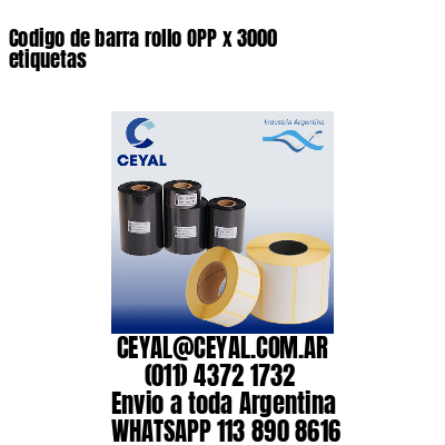 Codigo de barra rollo OPP x 3000 etiquetas
