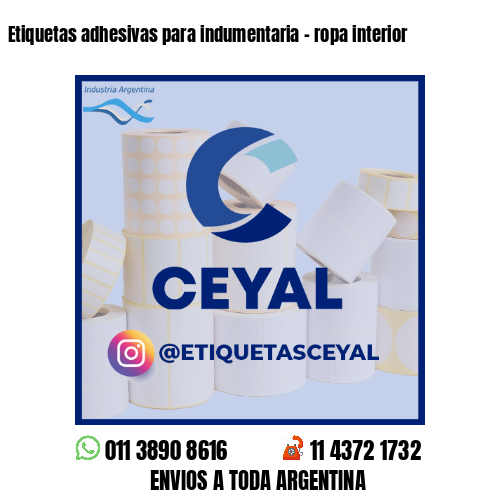 Etiquetas adhesivas para indumentaria - ropa interior
