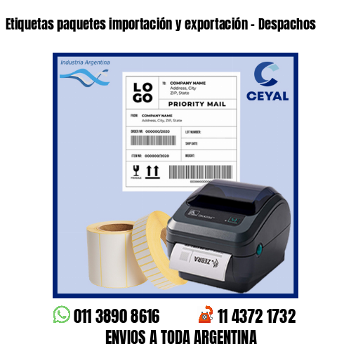 Etiquetas paquetes importación y exportación – Despachos