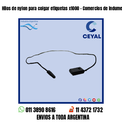 Hilos de nylon para colgar etiquetas x1000 – Comercios de indumentaria