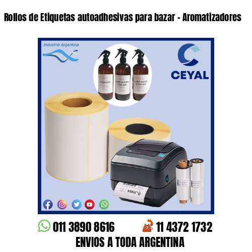 Rollos de Etiquetas autoadhesivas para bazar – Aromatizadores