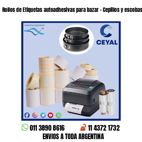 Rollos de Etiquetas autoadhesivas para bazar – Cepillos y escobas
