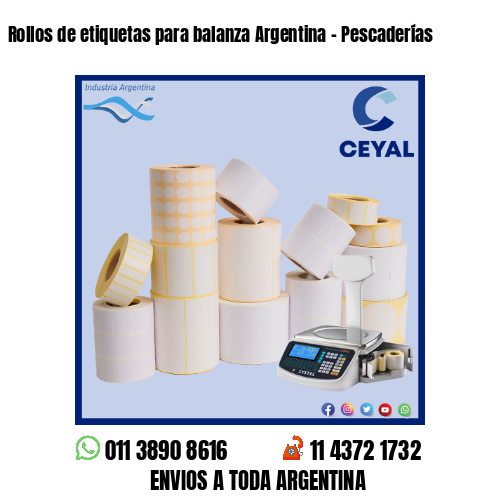 Rollos de etiquetas para balanza Argentina – Pescaderías