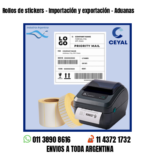 Rollos de stickers – Importación y exportación – Aduanas