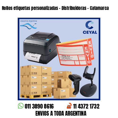 Rollos etiquetas personalizadas – Distribuidoras – Catamarca