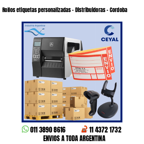 Rollos etiquetas personalizadas - Distribuidoras - Cordoba