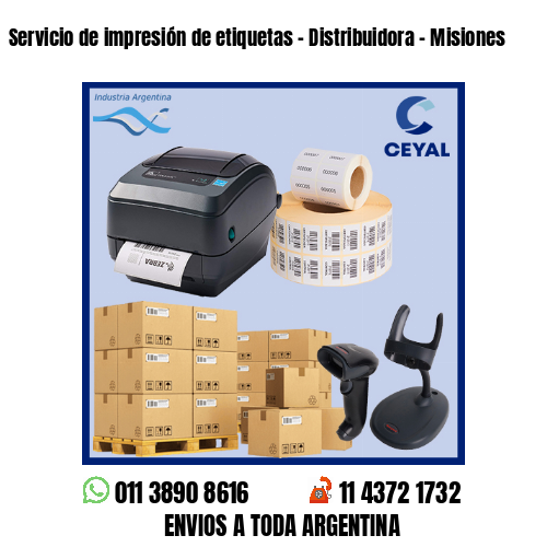 Servicio de impresión de etiquetas – Distribuidora – Misiones