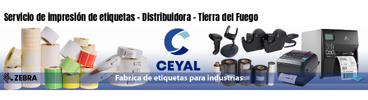 Servicio de impresión de etiquetas - Distribuidora - Tierra del Fuego
