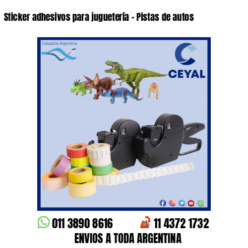 Sticker adhesivos para juguetería – Pistas de autos