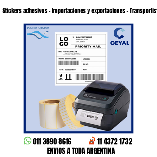 Stickers adhesivos – Importaciones y exportaciones – Transportistas