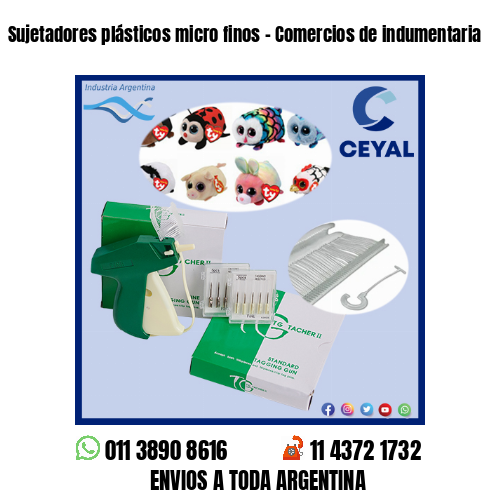 Sujetadores plásticos micro finos – Comercios de indumentaria