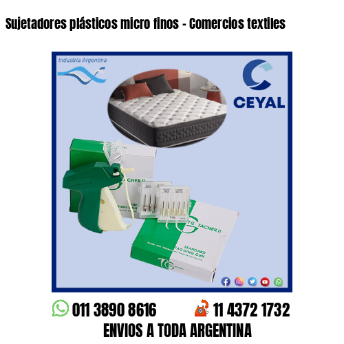 Sujetadores plásticos micro finos – Comercios textiles