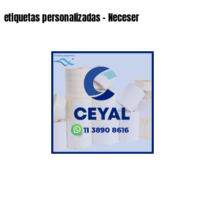 etiquetas personalizadas - Neceser