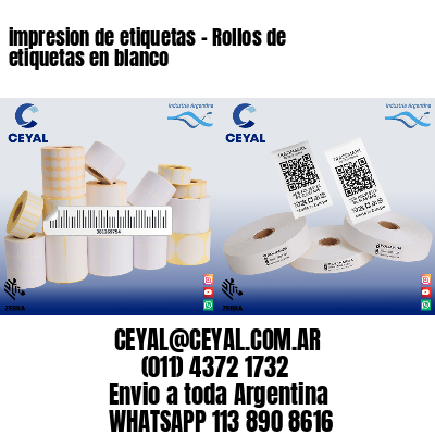 impresion de etiquetas – Rollos de etiquetas en blanco