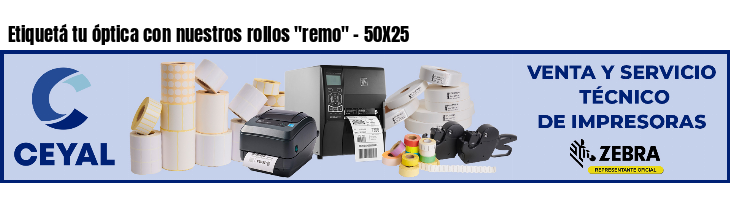 Etiquetá tu óptica con nuestros rollos