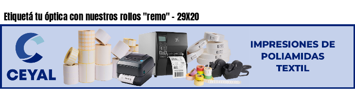Etiquetá tu óptica con nuestros rollos