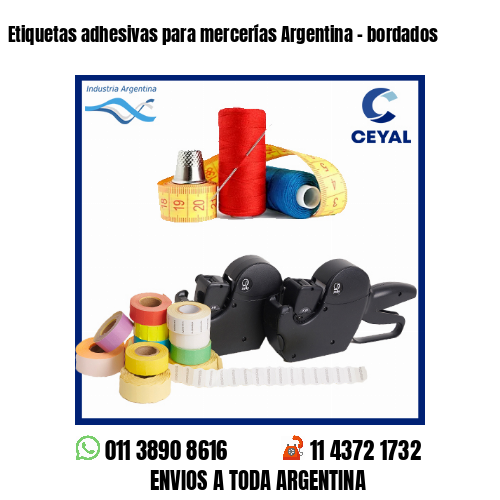 Etiquetas adhesivas para mercerías Argentina – bordados
