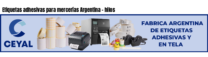 Etiquetas adhesivas para mercerías Argentina - hilos