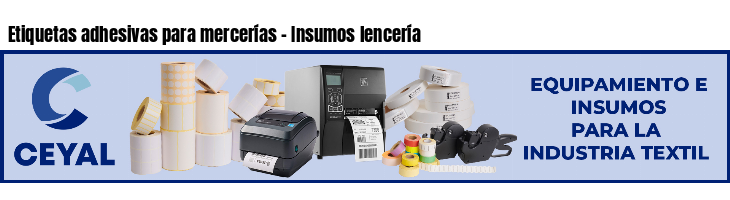Etiquetas adhesivas para mercerías - Insumos lencería