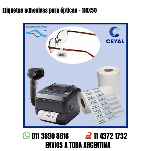 Etiquetas adhesivas para ópticas – 110X50