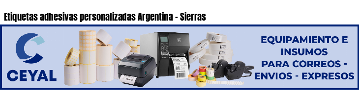Etiquetas adhesivas personalizadas Argentina - Sierras