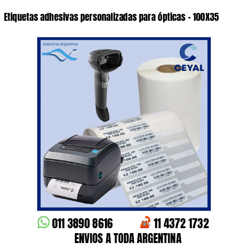 Etiquetas adhesivas personalizadas para ópticas – 100X35