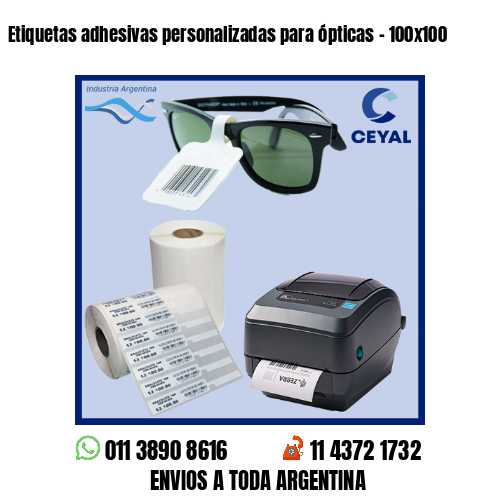 Etiquetas adhesivas personalizadas para ópticas – 100×100