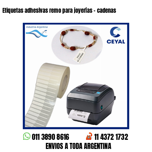 Etiquetas adhesivas remo para joyerías – cadenas