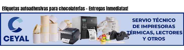 Etiquetas autoadhesivas para chocolaterías - Entregas inmediatas!