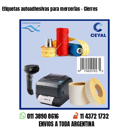 Etiquetas autoadhesivas para mercerías – Cierres
