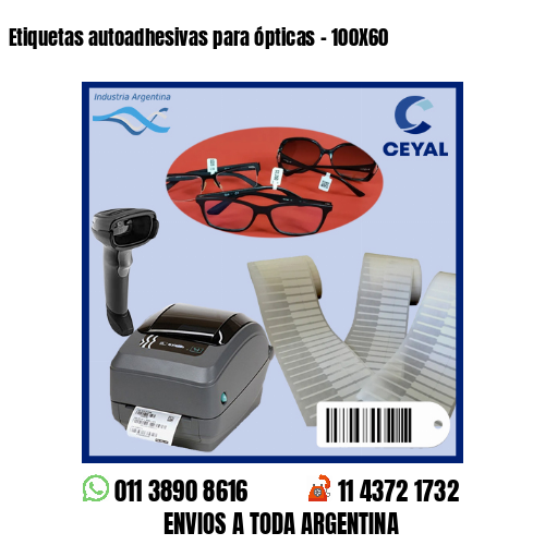 Etiquetas autoadhesivas para ópticas – 100X60
