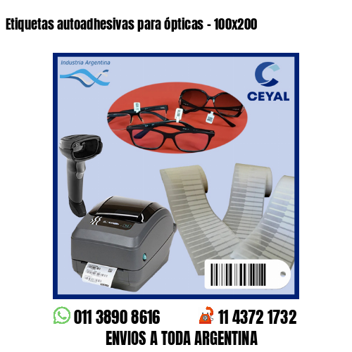 Etiquetas autoadhesivas para ópticas – 100×200