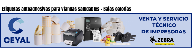 Etiquetas autoadhesivas para viandas saludables - Bajas calorías