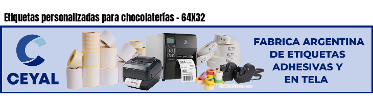Etiquetas personalizadas para chocolaterías - 64X32