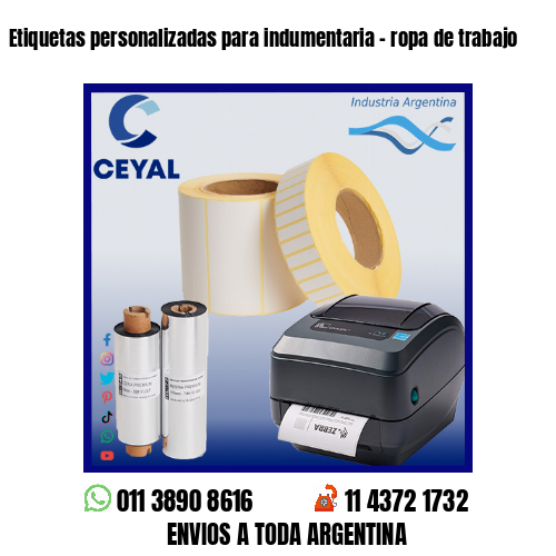 Etiquetas personalizadas para indumentaria – ropa de trabajo