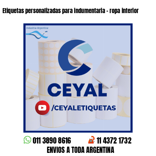 Etiquetas personalizadas para indumentaria - ropa interior
