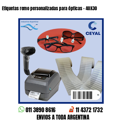 Etiquetas remo personalizadas para ópticas – 40X30