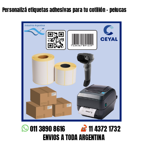 Personalizá etiquetas adhesivas para tu cotillón – pelucas