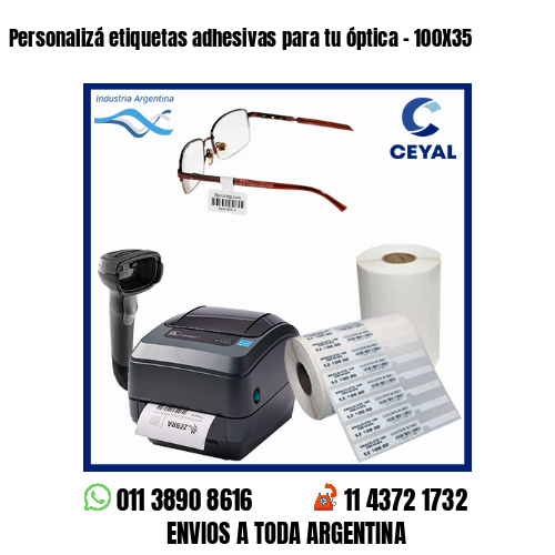 Personalizá etiquetas adhesivas para tu óptica – 100X35
