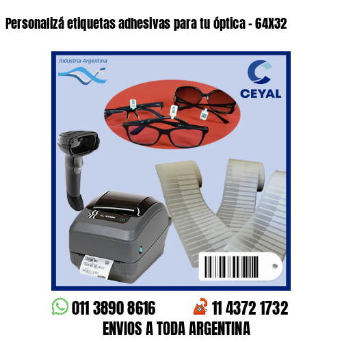 Personalizá etiquetas adhesivas para tu óptica – 64X32