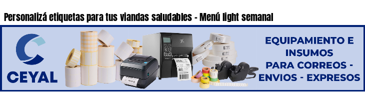 Personalizá etiquetas para tus viandas saludables - Menú light semanal