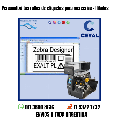 Personalizá tus rollos de etiquetas para mercerías – Hilados