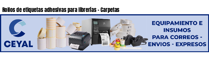 Rollos de etiquetas adhesivas para librerías - Carpetas